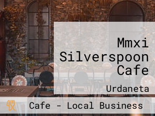 Mmxi Silverspoon Cafe