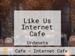 Like Us Internet Cafe