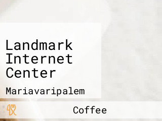 Landmark Internet Center