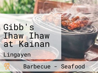 Gibb's Ihaw Ihaw at Kainan