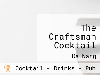 The Craftsman Cocktail