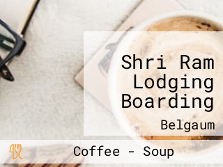 Shri Ram Lodging Boarding