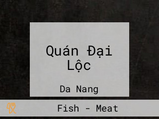 Quán Đại Lộc