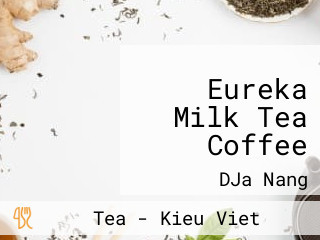 Eureka Milk Tea Coffee