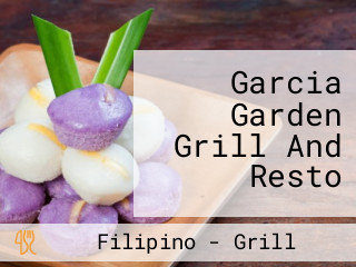 Garcia Garden Grill And Resto