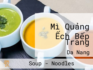 Mì Quảng Ếch Bếp Trang