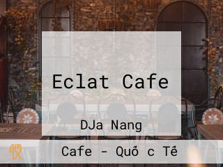 Eclat Cafe