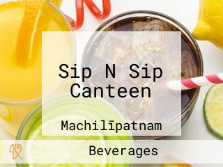 Sip N Sip Canteen