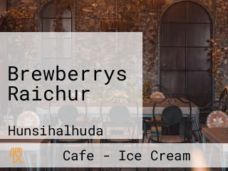 Brewberrys Raichur