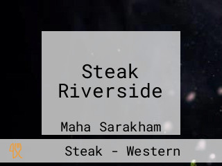 Steak Riverside