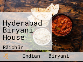 Hyderabad Biryani House