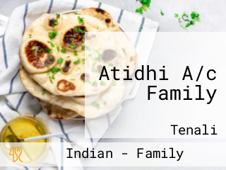 Atidhi A/c Family