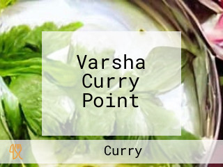 Varsha Curry Point