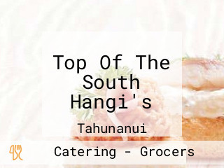 Top Of The South Hangi's