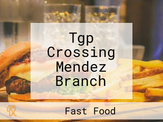 Tgp Crossing Mendez Branch