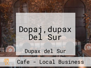 Dopaj,dupax Del Sur