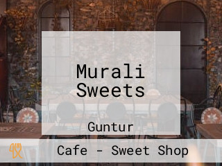 Murali Sweets