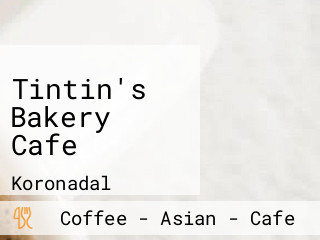 Tintin's Bakery Cafe