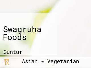 Swagruha Foods