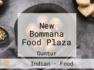 New Bommana Food Plaza