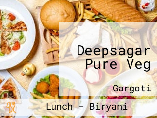 Deepsagar Pure Veg