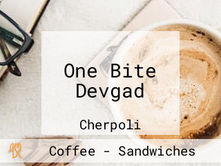 One Bite Devgad