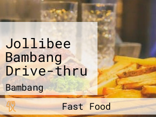 Jollibee Bambang Drive-thru