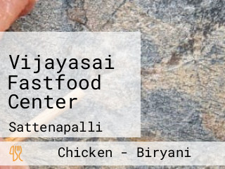 Vijayasai Fastfood Center