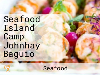 Seafood Island Camp Johnhay Baguio