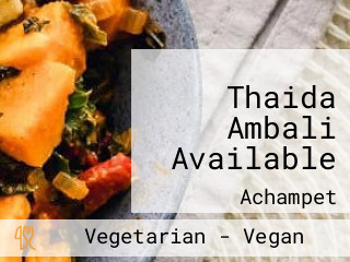 Thaida Ambali Available