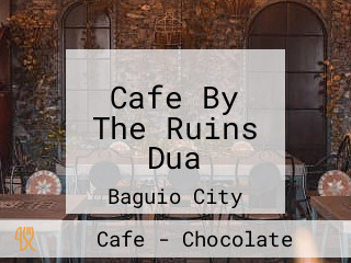 Cafe By The Ruins Dua