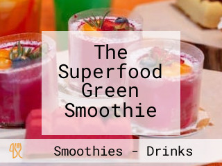 The Superfood Green Smoothie