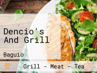 Dencio's And Grill