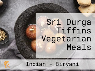 Sri Durga Tiffins Vegetarian Meals