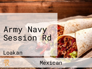 Army Navy Session Rd