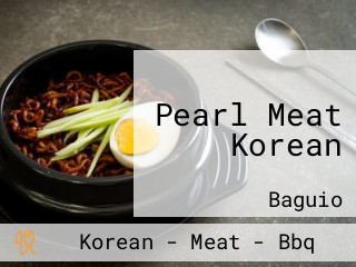 Pearl Meat Korean