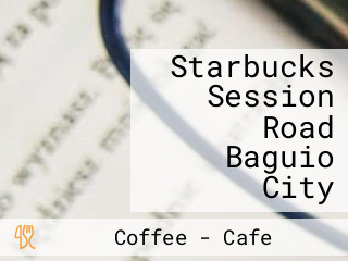 Starbucks Session Road Baguio City