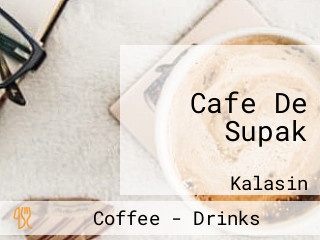 Cafe De Supak