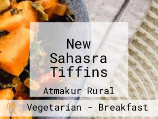 New Sahasra Tiffins