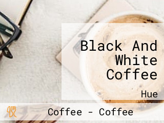 Black And White Coffee