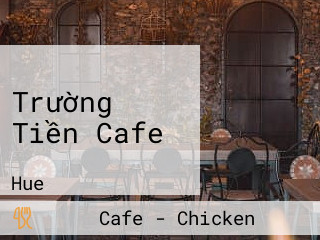 Trường Tiền Cafe