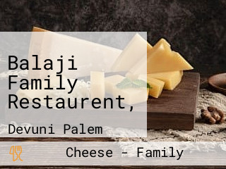 Balaji Family Restaurent,