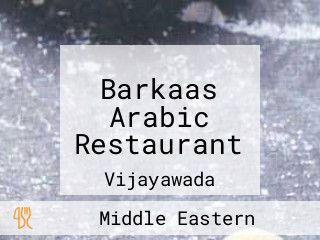 Barkaas Arabic Restaurant