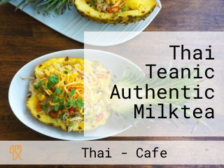 Thai Teanic Authentic Milktea