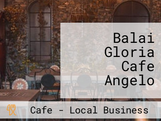 Balai Gloria Cafe Angelo