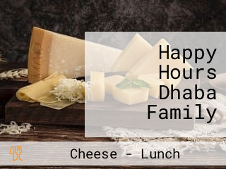 Happy Hours Dhaba Family