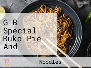 G B Special Buko Pie And Noodles Station