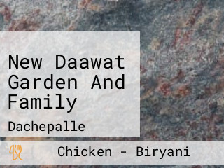 New Daawat Garden And Family