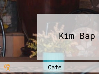 Kim Bap