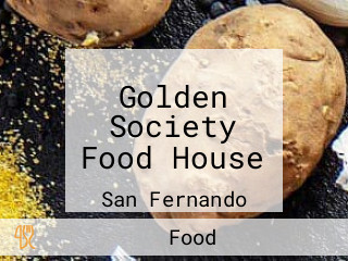 Golden Society Food House